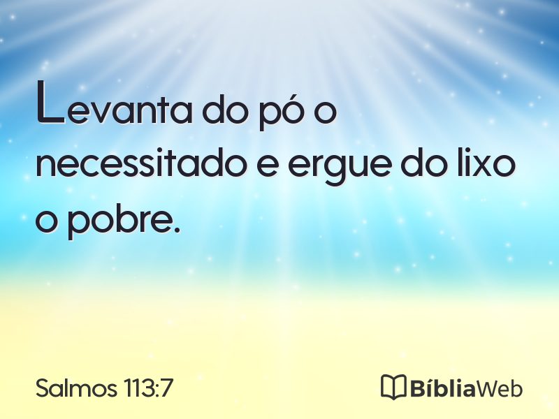 Salmos 113:7 em imagem para compartilhar
