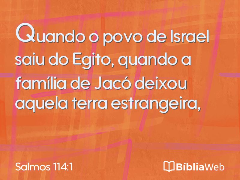 Salmos 114:1 em imagem para compartilhar
