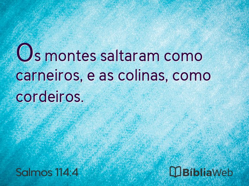 Salmos 114:4 em imagem para compartilhar