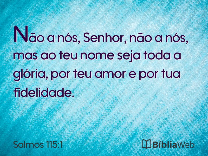 Salmos 115:1 em imagem para compartilhar