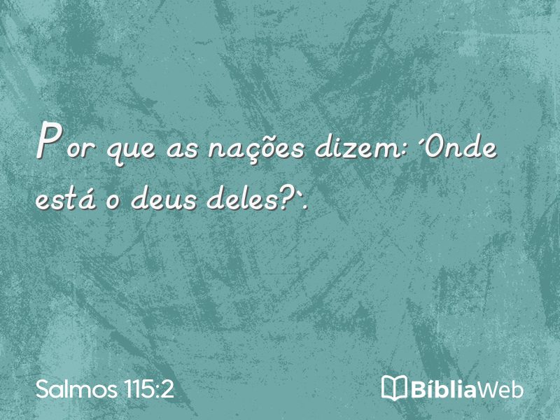 Salmos 115:2 em imagem para compartilhar