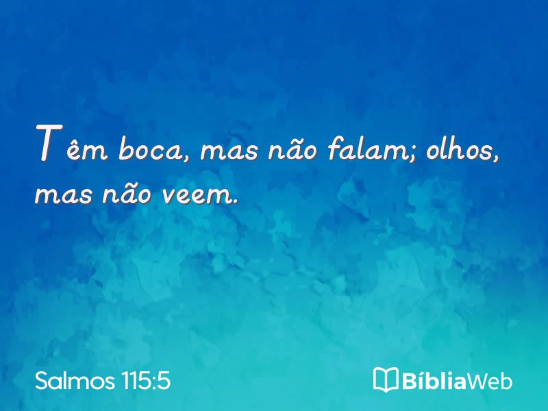 Salmos 115:5 em imagem para compartilhar