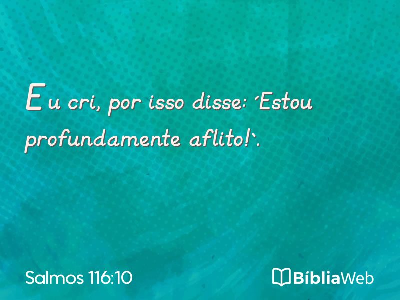 Salmos 116:10 em imagem para compartilhar