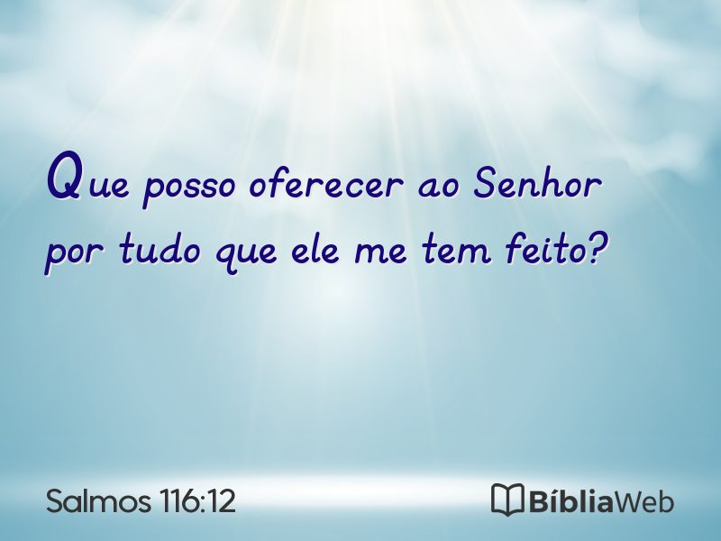 Salmos 116:12 em imagem para compartilhar