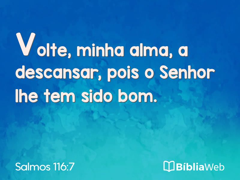 Salmos 116:7 em imagem para compartilhar