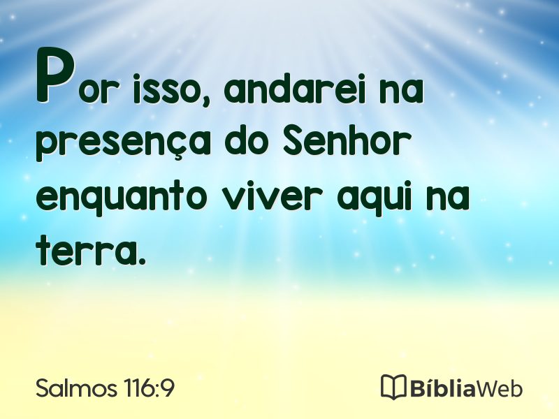 Salmos 116:9 em imagem para compartilhar