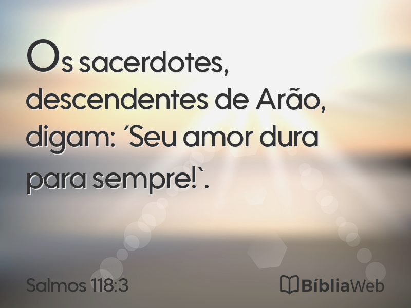 Salmos 118:3 em imagem para compartilhar