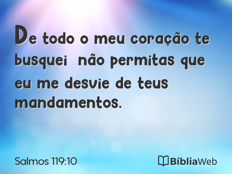 Salmos 119:10 em imagem para compartilhar