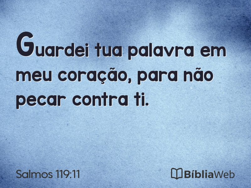 Salmos 119:11 em imagem para compartilhar