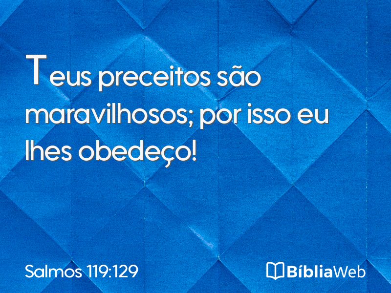 Salmos 119:129 em imagem para compartilhar
