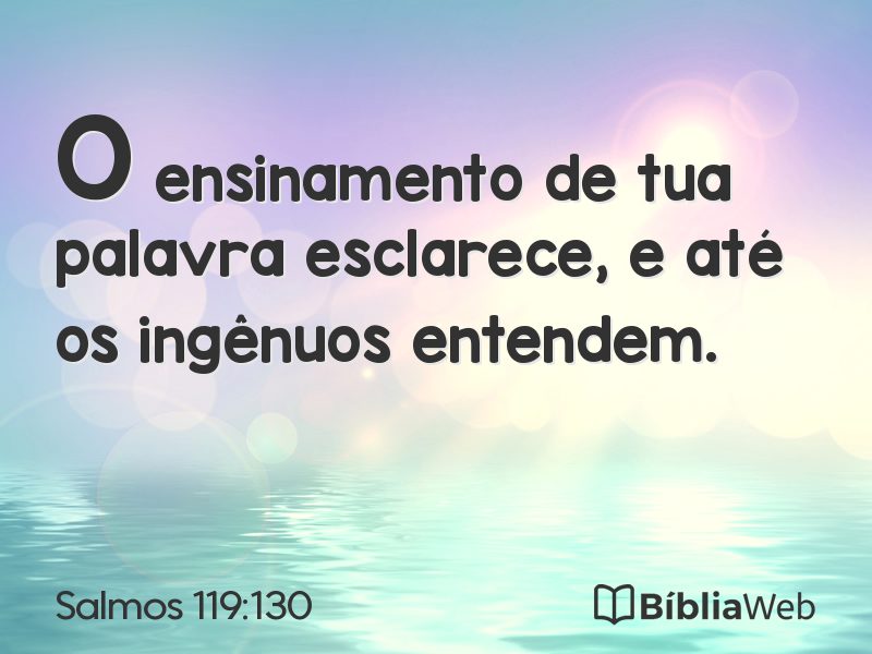 Salmos 119:130 em imagem para compartilhar