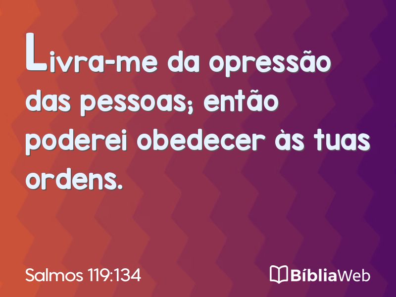 Salmos 119:134 em imagem para compartilhar