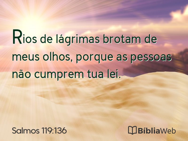 Salmos 119:136 em imagem para compartilhar