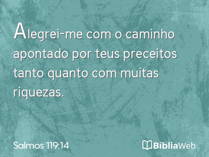 Salmos 119:14 em imagem para compartilhar