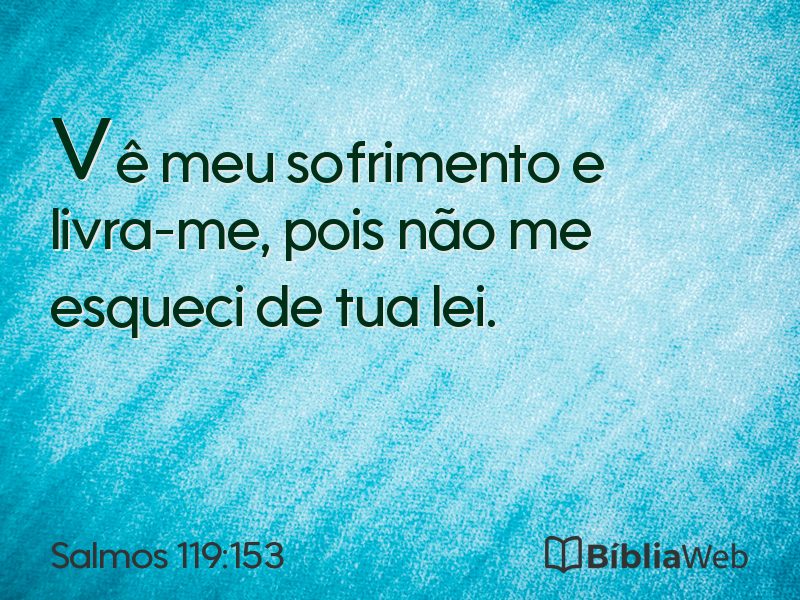 Salmos 119:153 em imagem para compartilhar