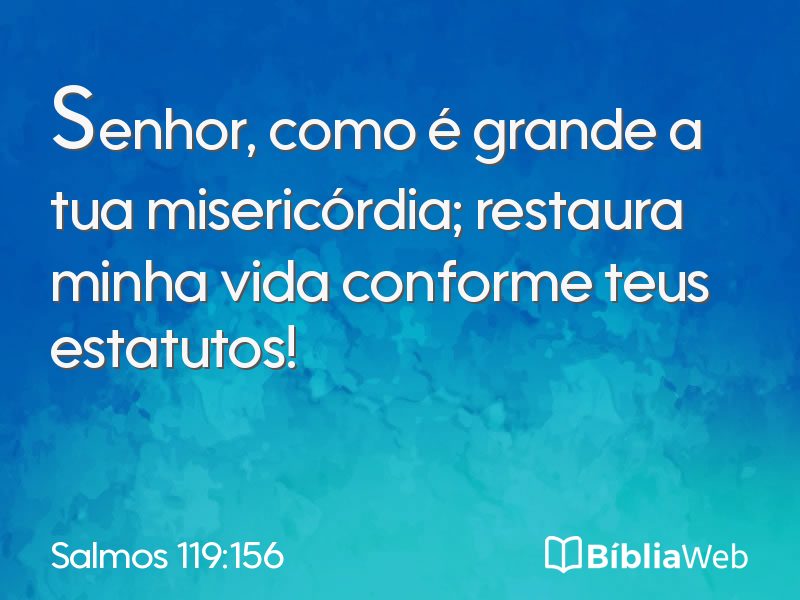 Salmos 119:156 em imagem para compartilhar