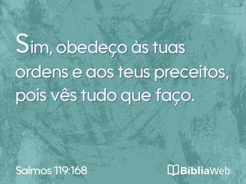 Salmos 119:168 em imagem para compartilhar