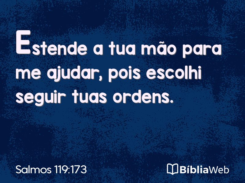 Salmos 119:173 em imagem para compartilhar
