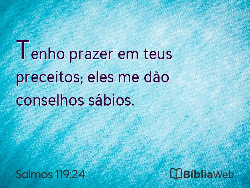 Salmos 119:24 em imagem para compartilhar