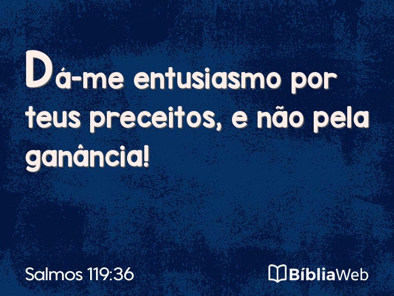 Salmos 119:36 em imagem para compartilhar