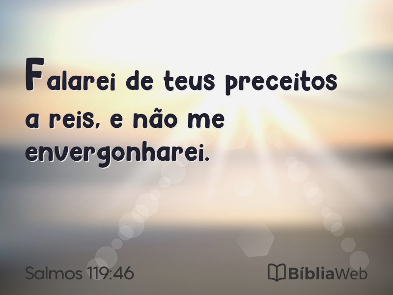 Salmos 119:46 em imagem para compartilhar