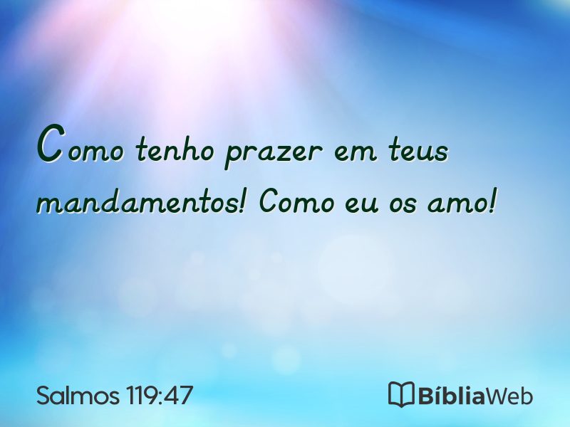 Salmos 119:47 em imagem para compartilhar
