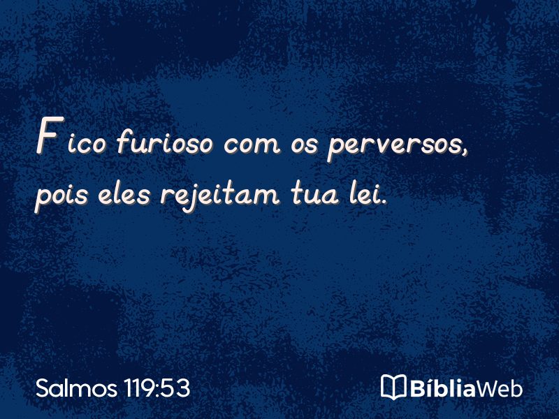 Salmos 119:53 em imagem para compartilhar