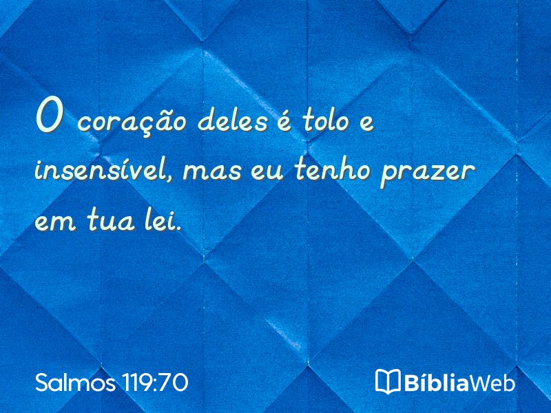 Salmos 119:70 em imagem para compartilhar