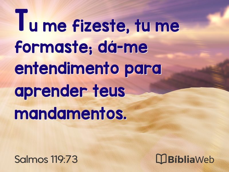 Salmos 119:73 em imagem para compartilhar
