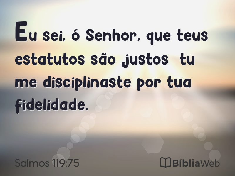 Salmos 119:75 em imagem para compartilhar
