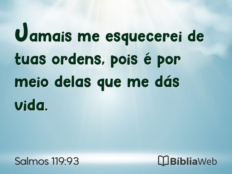 Salmos 119:93 em imagem para compartilhar