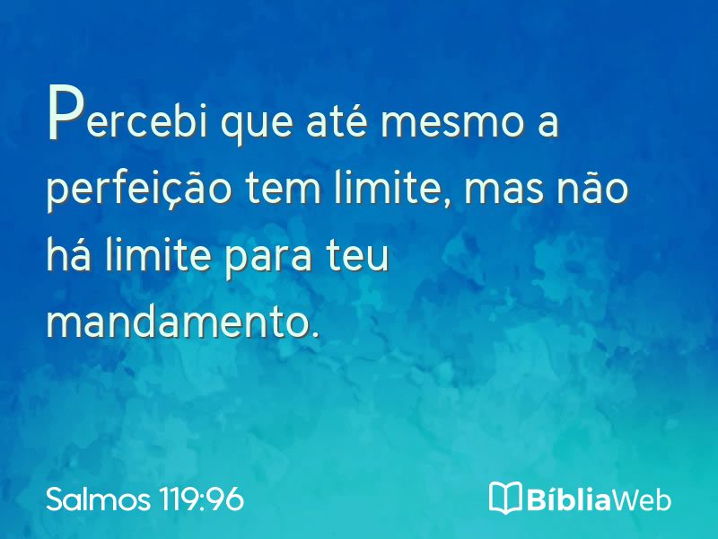 Salmos 119:96 em imagem para compartilhar