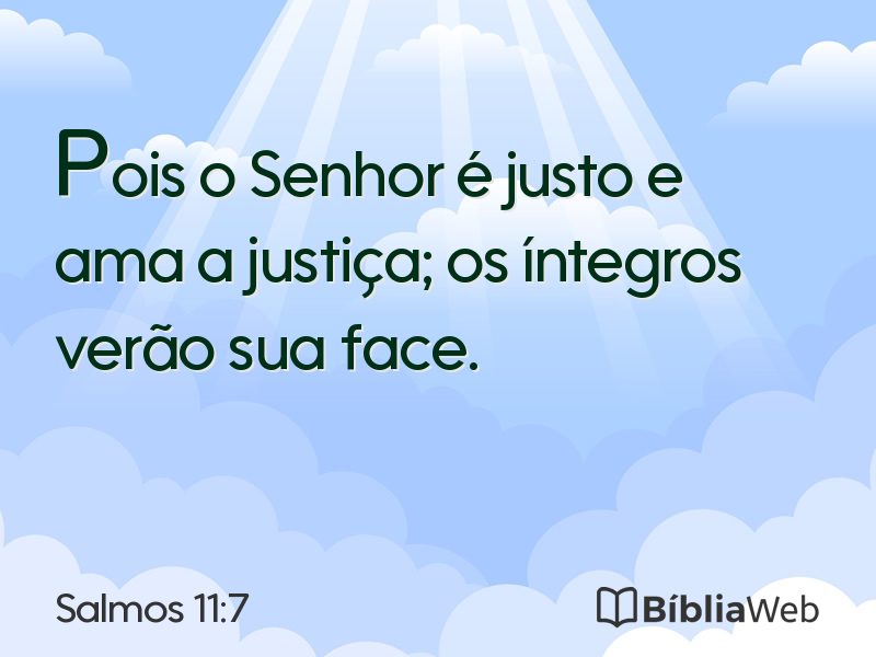 Salmos 11:7 em imagem para compartilhar