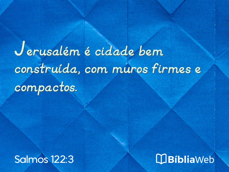 Salmos 122:3 em imagem para compartilhar