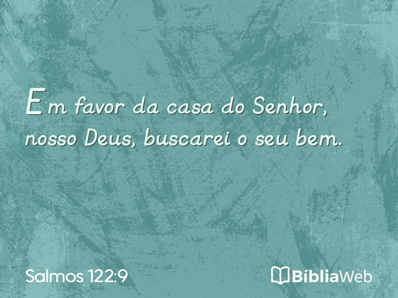 Salmos 122:9 em imagem para compartilhar