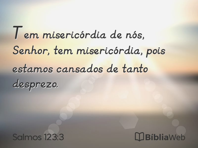 Salmos 123:3 em imagem para compartilhar