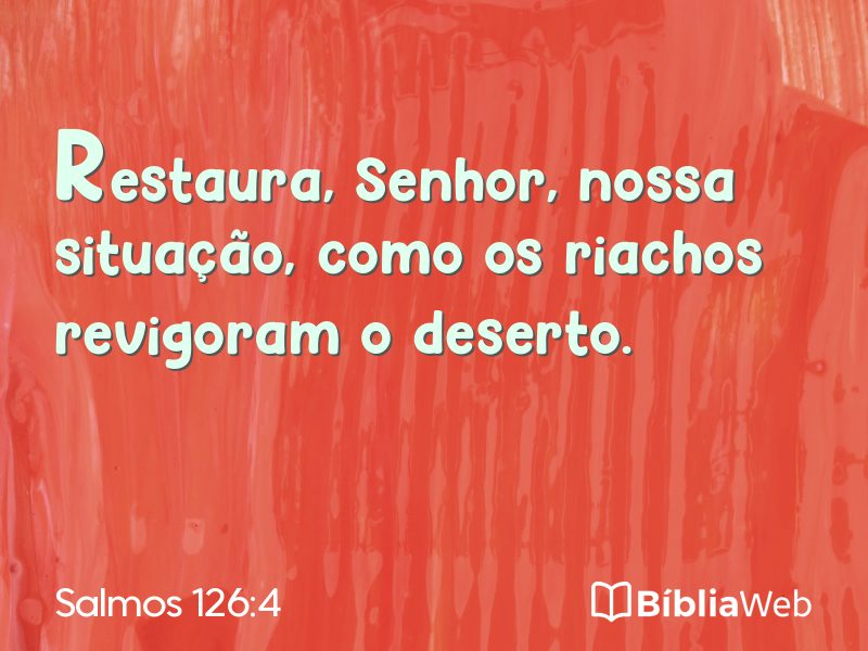 Salmos 126:4 em imagem para compartilhar