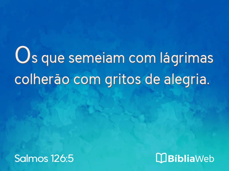 Salmos 126:5 em imagem para compartilhar