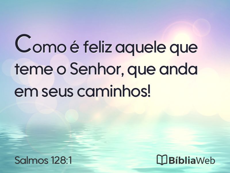 Salmos 128:1 em imagem para compartilhar