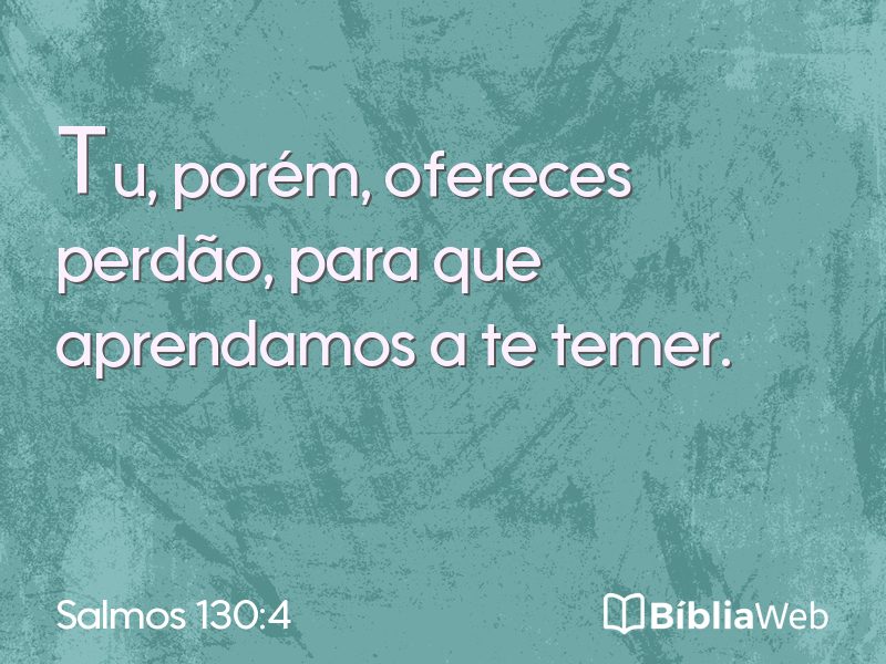 Salmos 130:4 em imagem para compartilhar