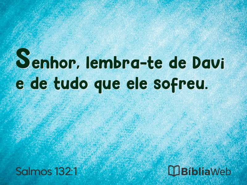 Salmos 132:1 em imagem para compartilhar