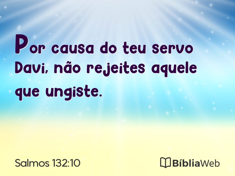Salmos 132:10 em imagem para compartilhar
