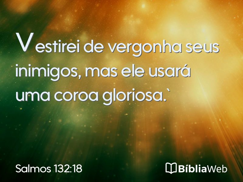 Salmos 132:18 em imagem para compartilhar