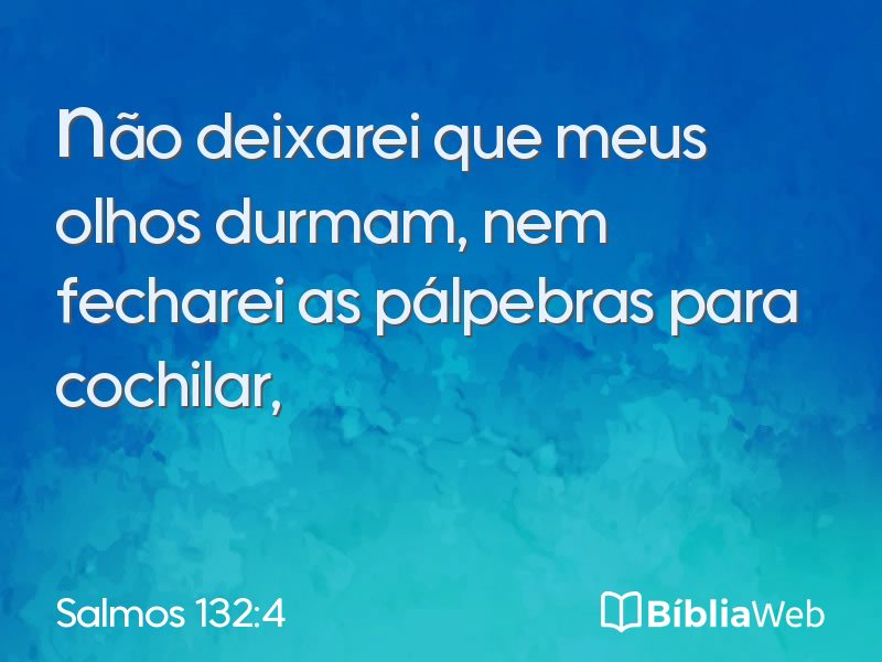 Salmos 132:4 em imagem para compartilhar