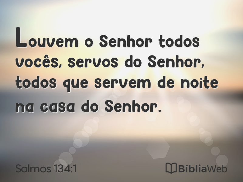 Salmos 134:1 em imagem para compartilhar