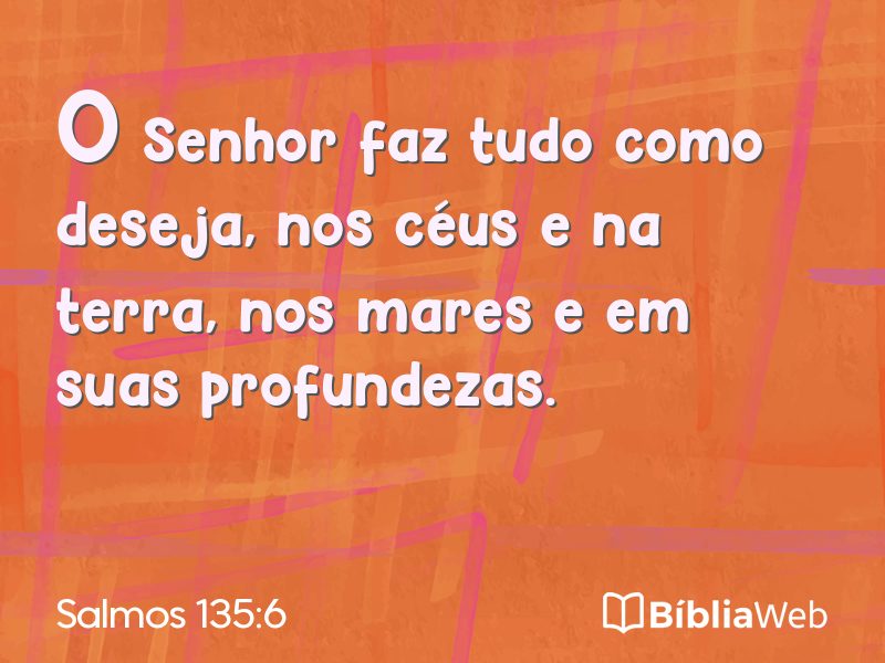 Salmos 135:6 em imagem para compartilhar