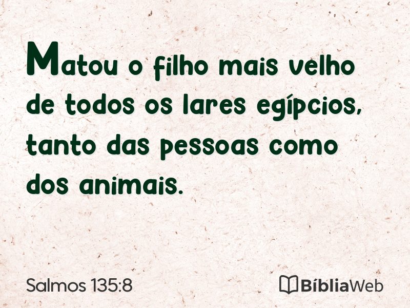 Salmos 135:8 em imagem para compartilhar