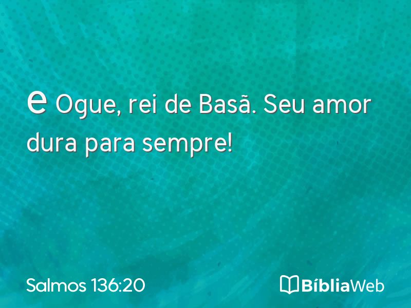 Salmos 136:20 em imagem para compartilhar
