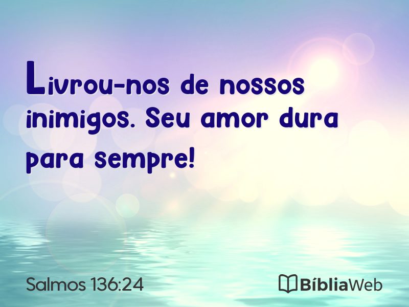 Salmos 136:24 em imagem para compartilhar