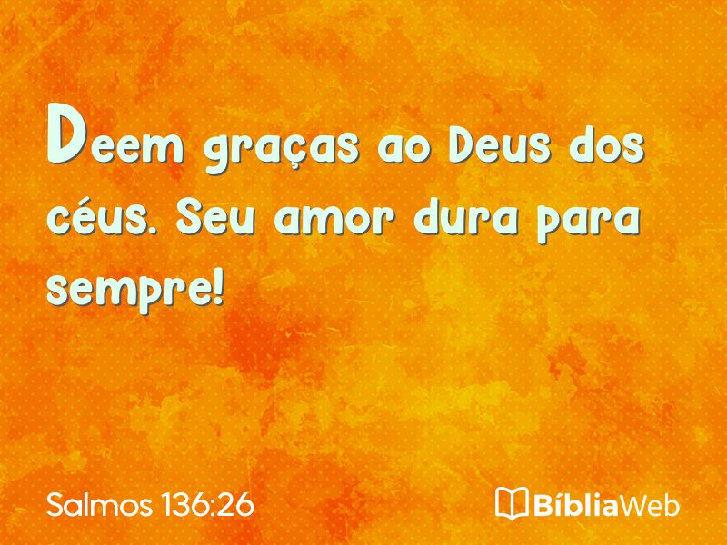 Salmos 136:26 em imagem para compartilhar